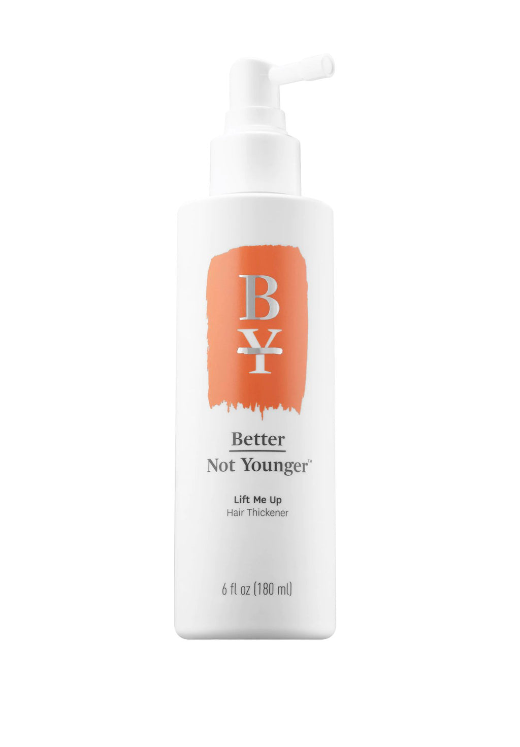 Better Not Younger Lift Me Up Hair Thickener 180ml